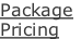 Package Pricing