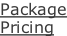 Package Pricing